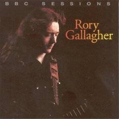 Rory Gallagher : The BBC Sessions